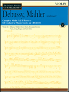 DEBUSSY MAHLER AND MORE VLN-CD ROM cover